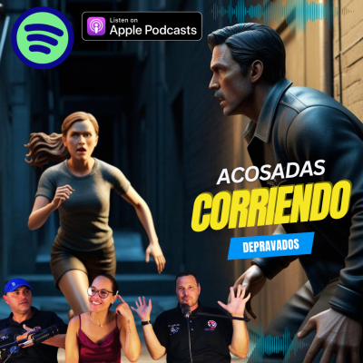 episode “Correr No Debería Dar Miedo: El Acoso que Sufren las Mujeres Corredoras” artwork