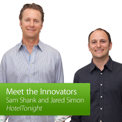 HotelTonight: Meet the Innovator