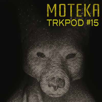 episode TRKPOD #15: MOTEKA // June 2014 artwork