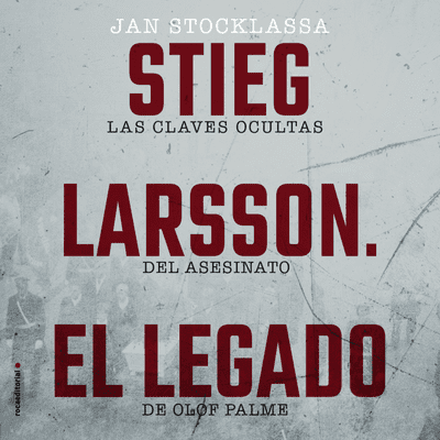 Stieg Larsson. El legado - podcast