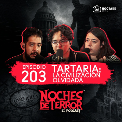 episode Ep 203: Tartaria: La Civilización Olvidada por la Historia artwork