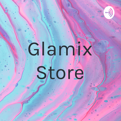 episode Glamix store artwork
