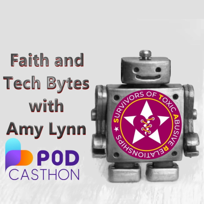 episode Podcasthon - Faith and Tech Bytes with Amy Lynn artwork