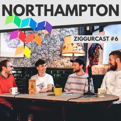 episode Northampton - Ziggurcast #6 - Josh Astrop, Zach Wiltermood & Kyle Dodson artwork