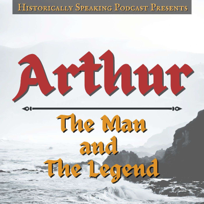 episode Arthur: The Man and The Legend artwork
