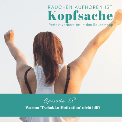 episode Warum "Tschakka-Motivation" nicht funktioniert artwork