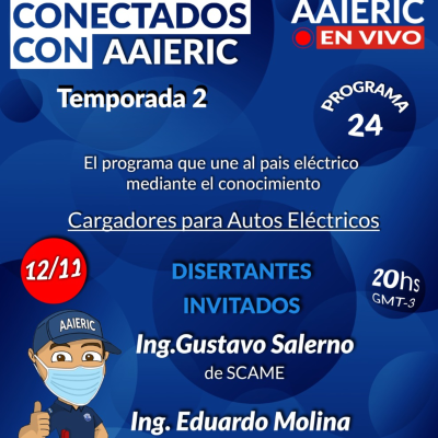 episode Conectados con AAIERIC – Cargadores para Autos Eléctricos - Scame - Temporada 2 - Programa 24 artwork