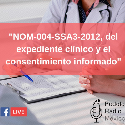 episode NOM-004-SSA3-2012 del expediente clínico y el consentimiento informado artwork