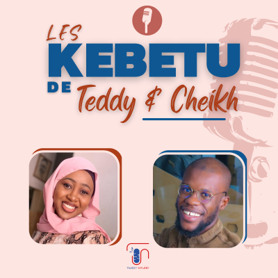 episode Les Kebetu de Teddy | L'Art de courtiser (une dame) • Saison 3 artwork