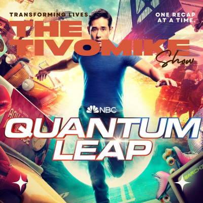 episode Quantum Leap (2022) | Season 1 Episode 3 RECAP artwork