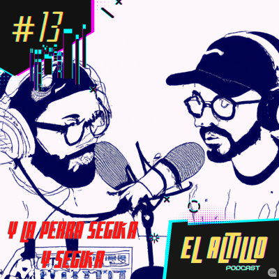 episode #13 - Y la perra seguía y seguía artwork