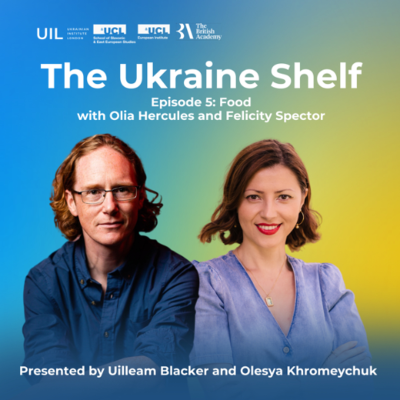 episode The Ukraine Shelf Episode 5: Food with Olia Hercules and Felicity Spector artwork