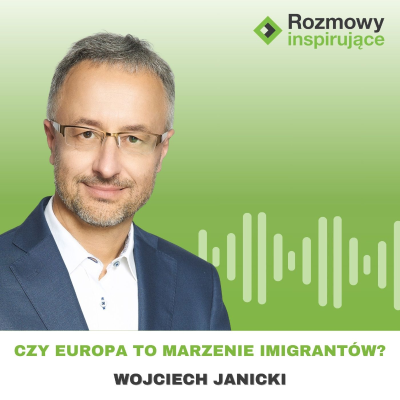 episode Rozmowy Inspirujące 36: Wojciech Janicki artwork