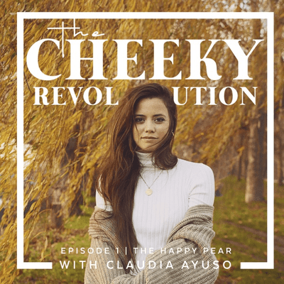 The Cheeky Revolution