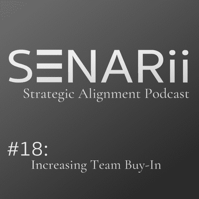 episode #18: Increasing Team Buy-In artwork