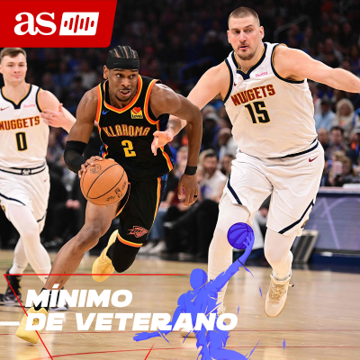 episode #304 | Previa de semifinales: ¿Jokic mete miedo a Oklahoma? ¿Edwards jubilará a Curry y los Warriors? artwork