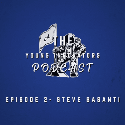 episode Young Innovators Podcast #02- Steve Basanti artwork