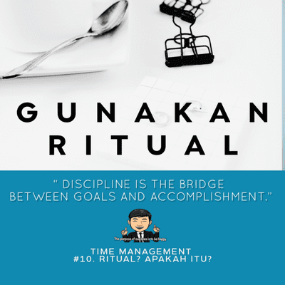 episode #15 - Time Mangement (Part 10). Ritual? Apakah itu? artwork