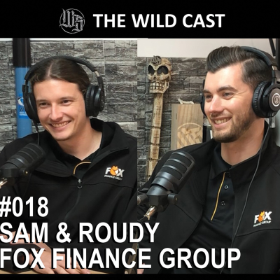 episode #18 The Wild Cast Sam & Roudy from Fox Finance artwork