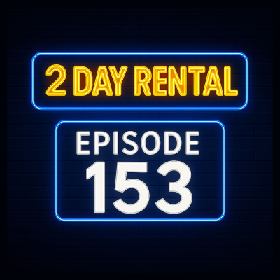 episode 153: Chips, Chaos & Cineplex Surprises artwork