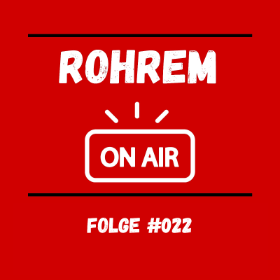 episode Rohrem on Air - Folge 022 artwork