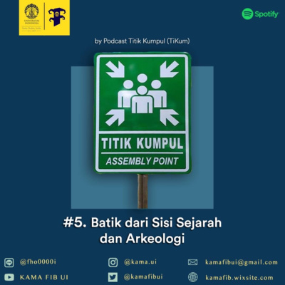 episode Eps. 5 - Batik dari Sisi Sejarah dan Arkeologi Ft. Museum Batik Indonesia artwork