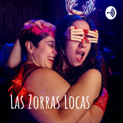Las Zorras Locas
