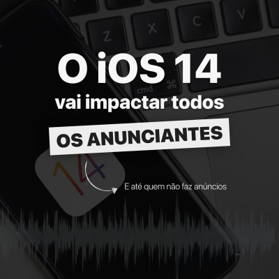 episode O iOS 14 vai impactar a todos: saiba o motivo artwork