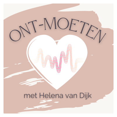 Ont-moeten met Helena van Dijk