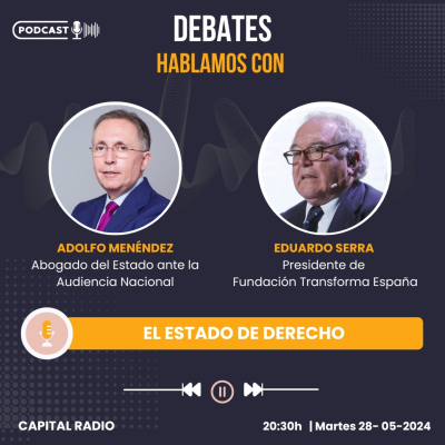 episode Los Debates Transforma España. El estado de derecho. artwork