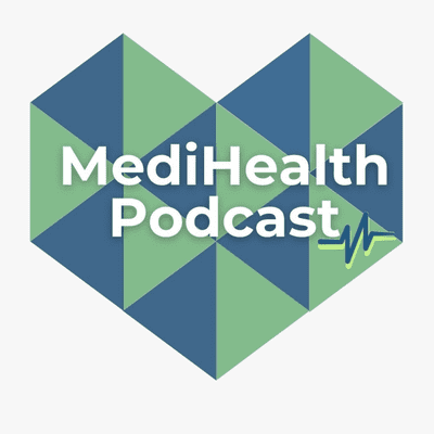 MediHealth Podcast