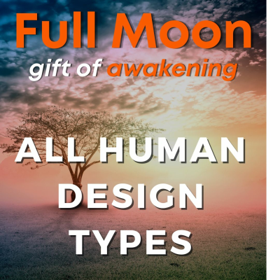 episode All Human Design Types -FullMoon in Gift of Awakening artwork