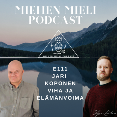 episode E111 -Jari Koponen - Viha ja elämänvoima artwork