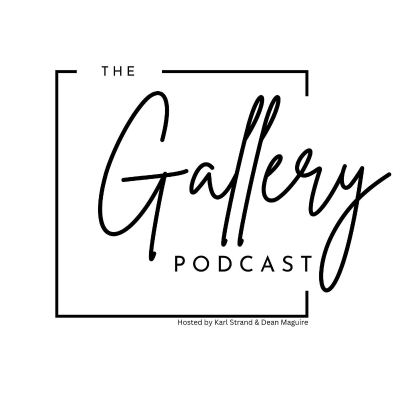 The Gallery Podcast