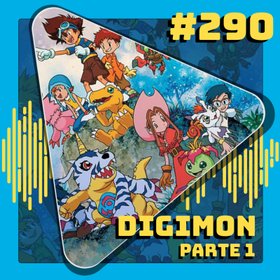 episode #290 Digimon Adventure - Parte 1 artwork