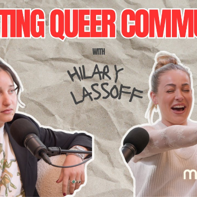episode Creating Queer Community with Hilary Lassoff artwork