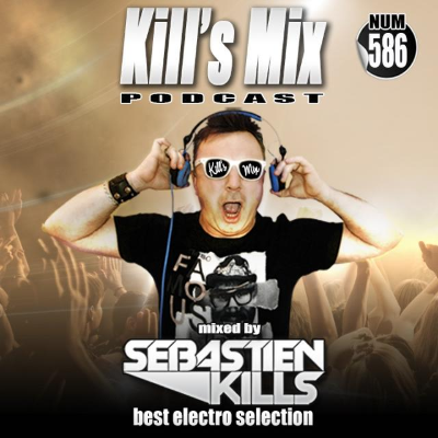 episode Kill's Mix N°586 ( French Version) artwork
