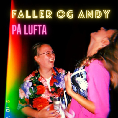 Faller og Andy på lufta