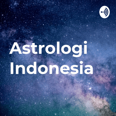 Zodiak, Horoskop, dan Astrologi Indonesia.