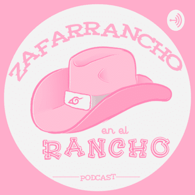 episode EP 10: Consultorio del Amor de Zafarrancho artwork