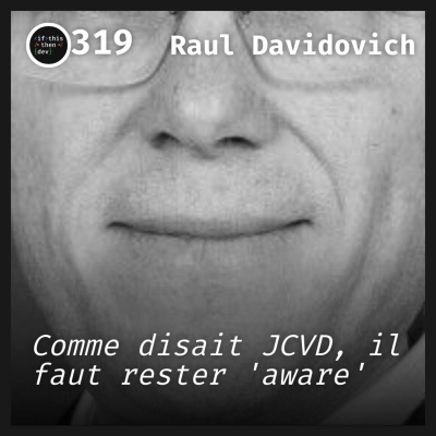 episode #319.src - User centric: Penser plus à l'utilisateur et moins au code avec Raul Davidovich artwork