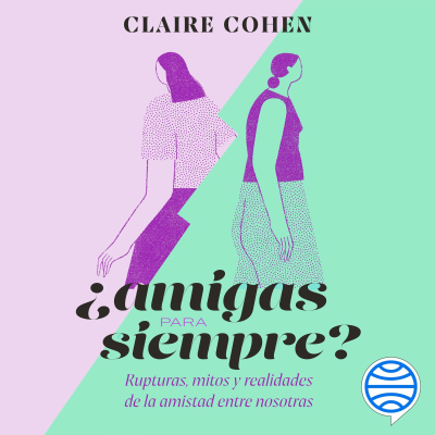 ¿Amigas para siempre?