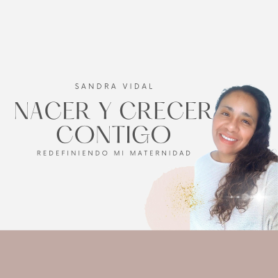 Nacer y Crecer contigo