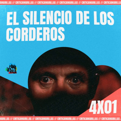 episode 4x01# El silencio de los corderos (The Silence of the Lambs, Jonathan Demme, 1991) - Criticamarilla artwork