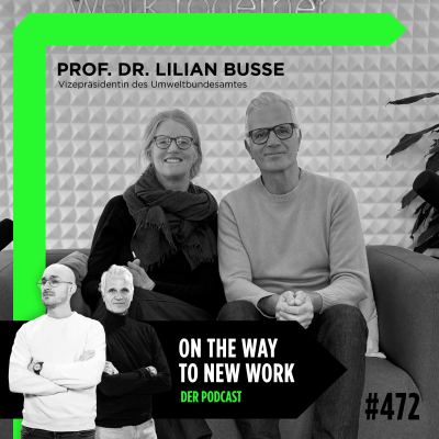 episode #472 Prof. Dr. Lilian Busse | Vizepräsidentin des Umweltbundesamtes artwork