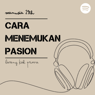 episode Ngomongin soal passion ft Kak Prima artwork