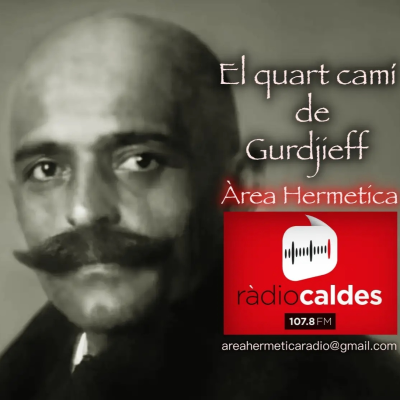 episode 301- El cuarto camino de George Gurdjieff con Pablo BenÍtez Águilar-Área Hermética. artwork