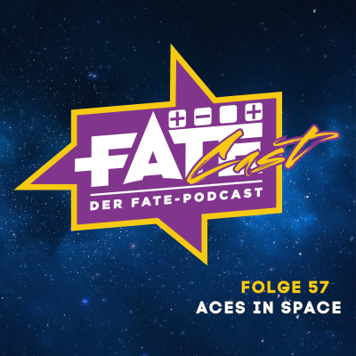 episode FateCast Folge 57: Aces in Space artwork