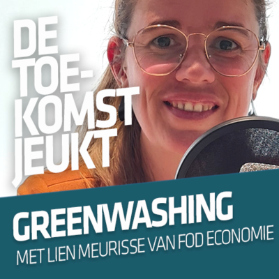 episode 003 - Over Greenwashing met Lien Meurisse (FOD Economie) artwork