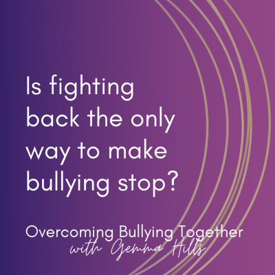 episode Is fighting back the only way to make bullying stop? artwork
